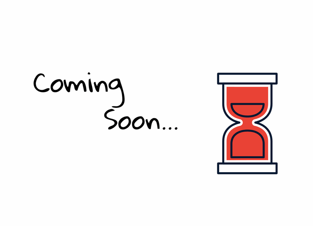 coming-soon-hour-glass-4721933_1280